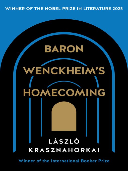 Title details for Baron Wenckheim's Homecoming by László Krasznahorkai - Available